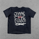 Chase The Dragon T-Shirt